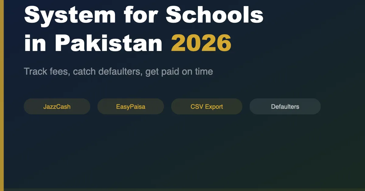 Best Fee Management System for Pakistani Schools 2026